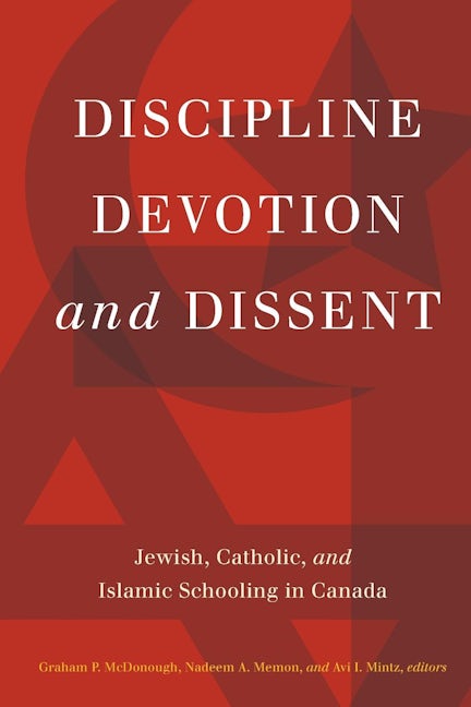 Book cover image for Discipline, Devotion, and Dissent ISBN: 9781554588411